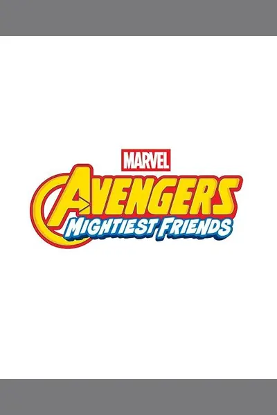 Avengers: Mightiest Friends (2027) poster